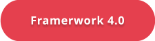 Framerwork 4.0