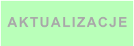 AKTUALIZACJE