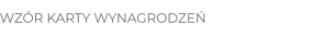 WZÓR KARTY WYNAGRODZEŃ