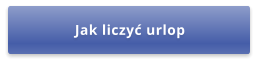 Jak liczyć urlop
